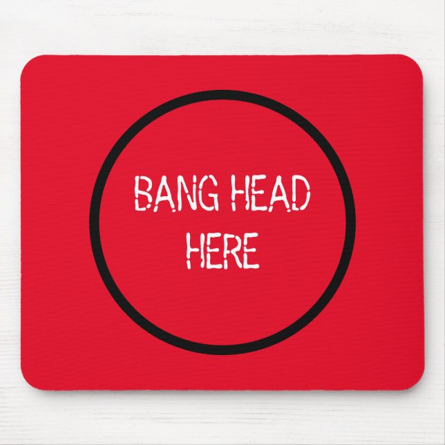 Bang Head here - Lustigt Stressa Relief Red Musmatta (Framsidan)