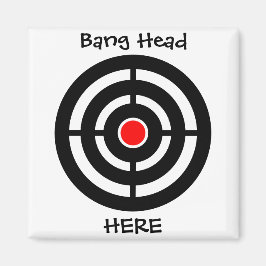 Bang Head hit Funny Magnet