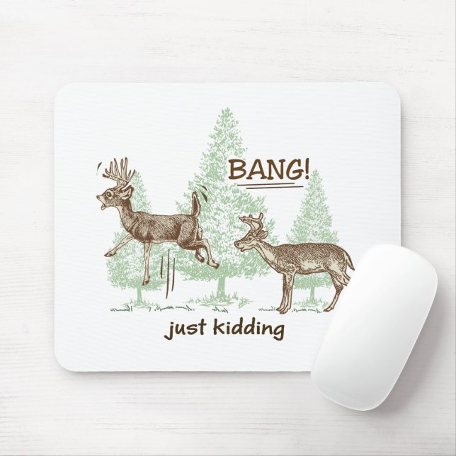 Bang! Kidding! Funny Hunting Musmatta (Med mus)