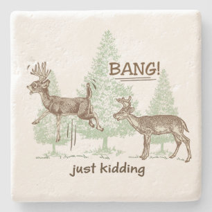 Bang! Kidding! Hunting Humor Stenunderlägg