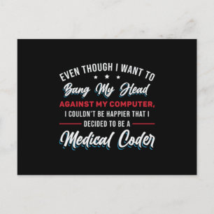 Bang My Head Medical Coder Coding ICD Programmer Vykort
