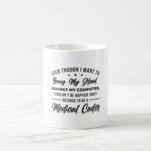 Bang My Head Medical Coder Coding Programmer ICD Kaffemugg