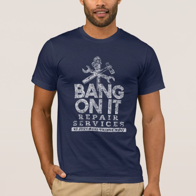 Bang On It Repair Services White Gfx T Shirt (Framsida)