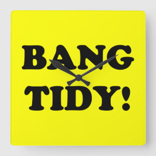 "BANG TIDY!" FYRKANTIG KLOCKA