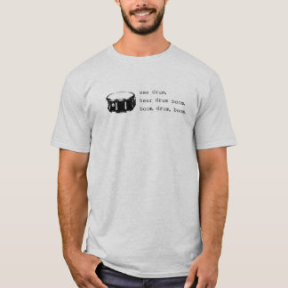 bang trummar, boom. tee shirt