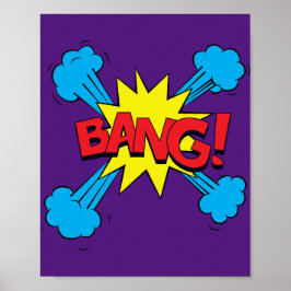 Bang! Vibrant pop Art Tecknad Blast Poster