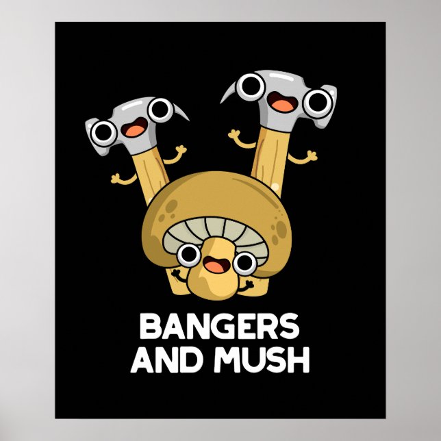 Bangers and Mush Funny English Food Pun Mörk BG Poster (Framsidan)