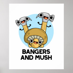 Bangers och Mush Funny English Food Pun Poster
