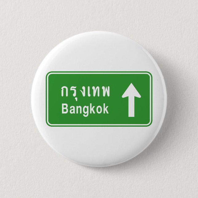 Bangkok Ahead ⚠ Thai Highway Traffic Sign ⚠ Knapp (Framsida)