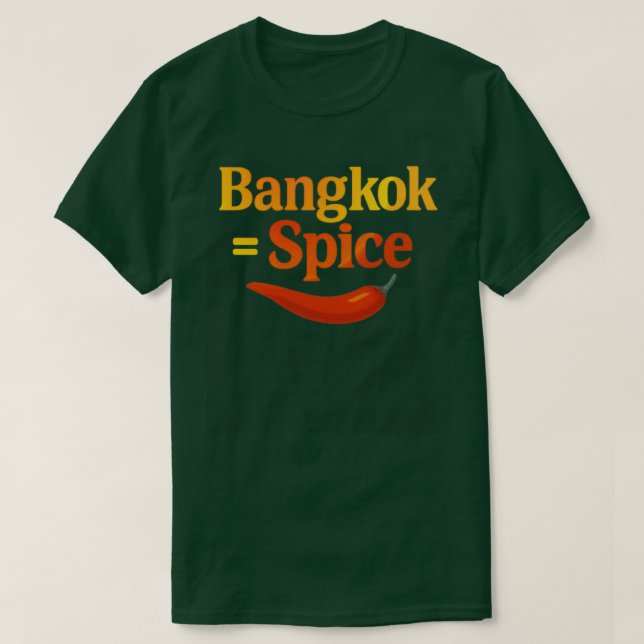 Bangkok = Spice T Shirt (Design framsida)