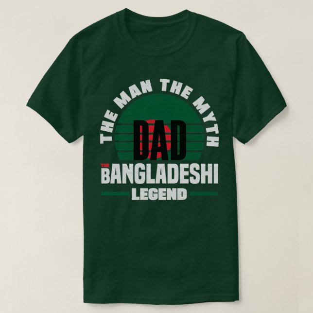 Bangladesh Bangladesh Bangladesh Flagga Quote 8 T Shirt (Design framsida)