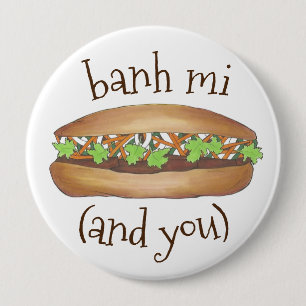 Banh Mi (Me and You), vietnamesisk Food Gris Sandw Knapp