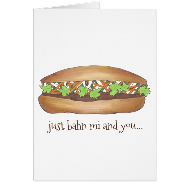 Banh Mi (mellan mig) och din vietnamesiska Sandwic Hälsningskort (Framsidan)