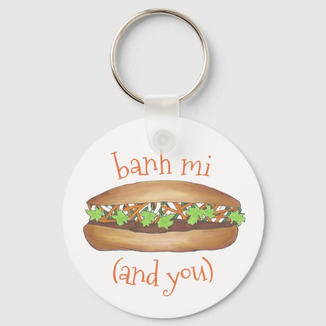 Banh Mi (mellan mig) och din vietnamesiska Sandwic Nyckelring (Framsida)