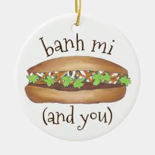 Banh Mi och You Vietnamese Sandwich Foodie Julgransprydnad Keramik