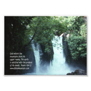 Banias Waterfall och Psalm 104:13 Fototryck