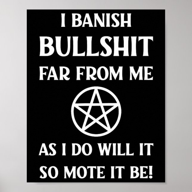 Banishing Spell Funny Wiccan Pagan Halloween Cheek Poster (Framsidan)