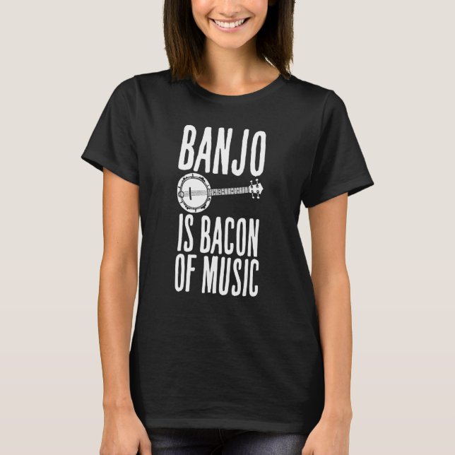 Banjo är bacon Music som säger Gris T Shirt (Framsida)