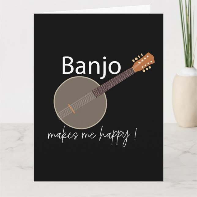Banjo Makes Me Lycklig Hälsning Kort (Framsida)