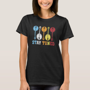 Banjo Music Stanna Tuned Banjo Guitar T Shirt