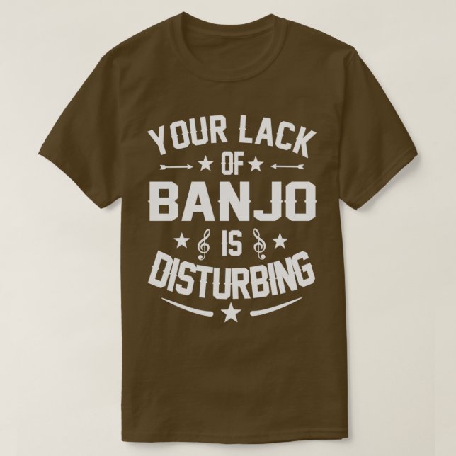 Banjo Player Distrurving Quote Gift T Shirt (Design framsida)