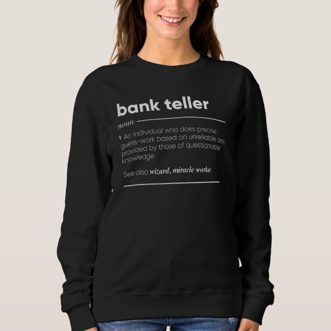 Bank Teller Definition Noun T Shirt (Framsida)