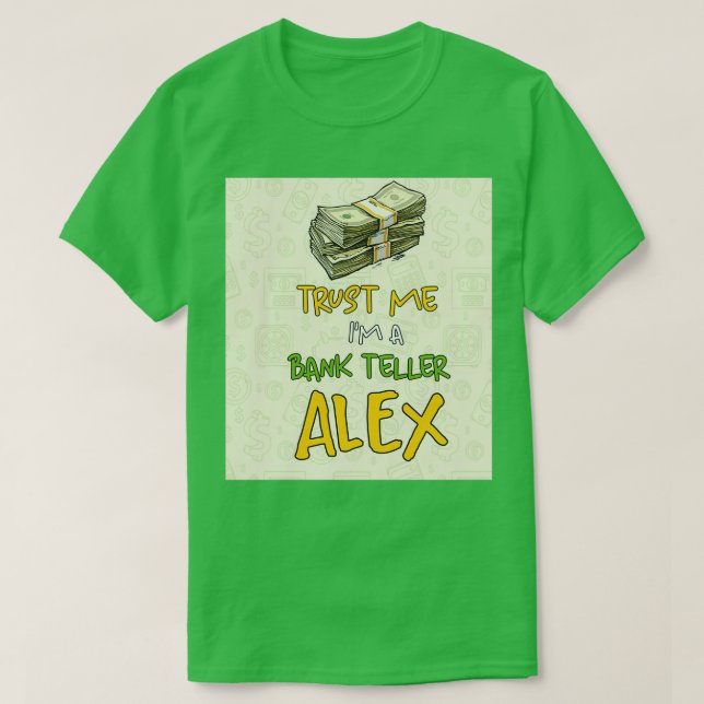 Bank Teller Problem Trust Me-dollar T Shirt (Design framsida)