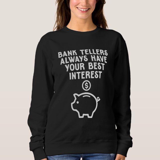 Bank Tellers Best Interest Banking Expert Bank Gra T Shirt (Framsida)