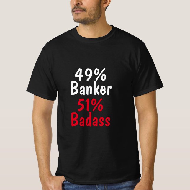 Banker Badass T Shirt (Framsida)