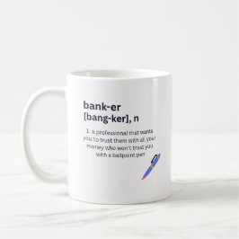 Banker Definition Funny Coffee eller Tea Mugg
