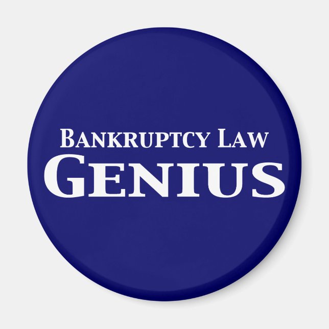 Bankruptcy Law Genius Gifts Magnet (Framsidan)