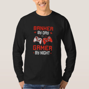 Banktjänsteman Dag Gamer Natt Banktjänsteman Finan T Shirt