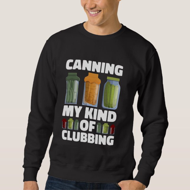 Banna min typ av "Clubbing Canning" Lång Ärmad Tröja (Framsida)