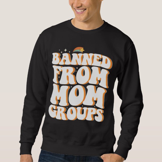 Bannlyst Från Mamma Grupper Rolig Mors Dag Groovy Lång Ärmad Tröja (Framsida)