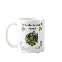 Banshee följer min familj! Irish Folklore Mugg