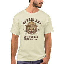 Banzai Kat Endast du kan bekämpa fascism