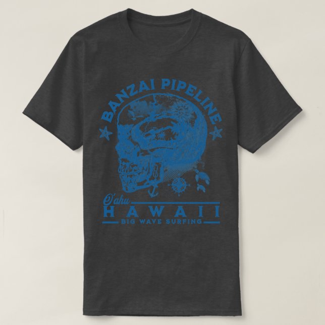 Banzai Pipeline North Shore Oahu Hawaii Big Wave S T Shirt (Design framsida)