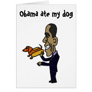 BAObama åt min hund Hälsningskort