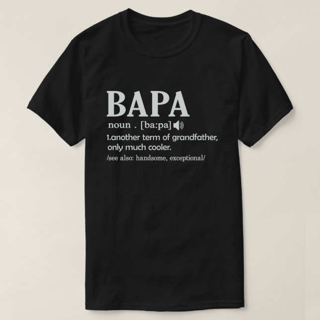 Bapa Definition Funny Betydelse Funny Grandpa Gift T Shirt (Design framsida)