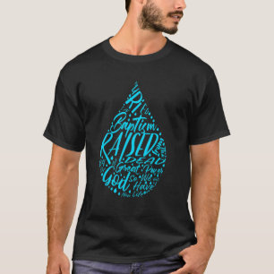 Baptism Baptism Christian Baptized T Shirt