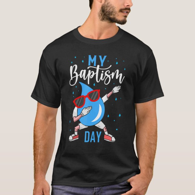 Baptism Dabbing Shirt Christian Shirts Gud Baptism T Shirt (Framsida)
