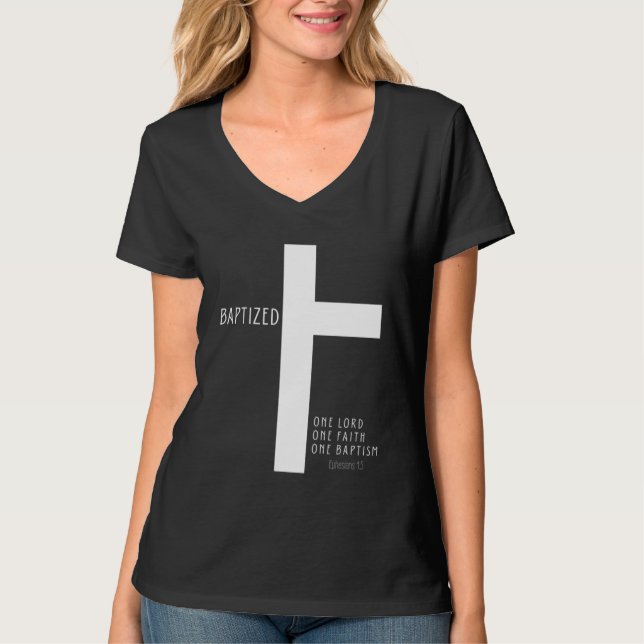 Baptism tee Eph 45 1 LORD 1 FAITH 1 BAPTISM (Framsida)
