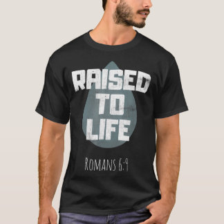 Baptism Tshirt Vuxen Christian Bible Verse Razed  T Shirt