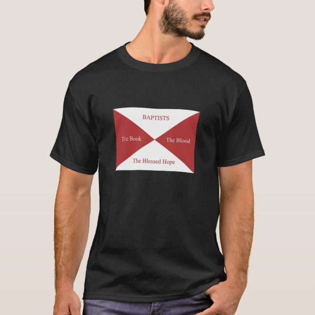 Baptistiska Memes: Baptistisk flagga Tee Shirt (Framsida)