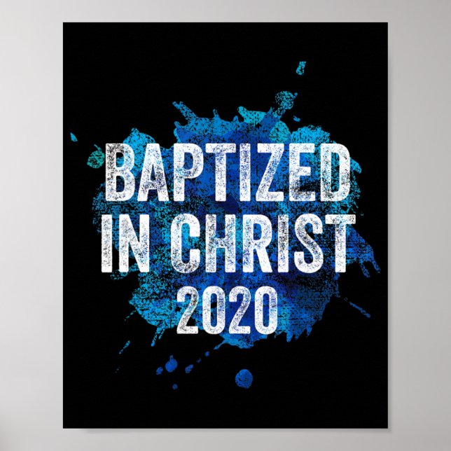 Baptized in Christ 2020 Baptism Church Christian C Poster (Framsidan)