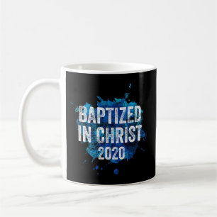 Baptized in Jesus 2020 Baptism Church Christian C Kaffemugg