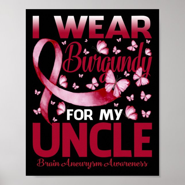 Bär Burgundy för min farbror för hjärnaneurysmmedv Poster (Framsidan)
