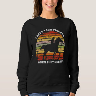 Bär dina vänner när de behöver det häst t shirt