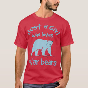 Bär kostumkvinnor bara en flicka som Kärlek Polar T Shirt