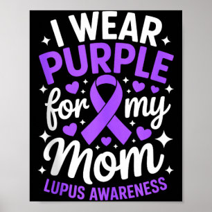 Bär lila för mamma lupus medvetenhet månad sle poster
